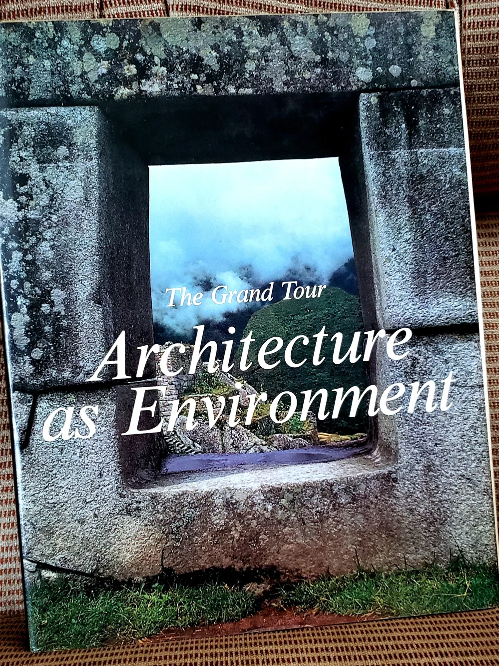 The Grand Tour- Architechture As Environment By Flavio Conti Hardcover
